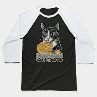 Bismeow - Taste The Biscuit Baseball T-Shirt